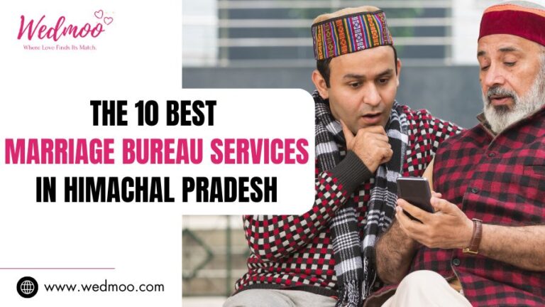 The 10 Best Marriage Bureau Services in Himachal Pradesh