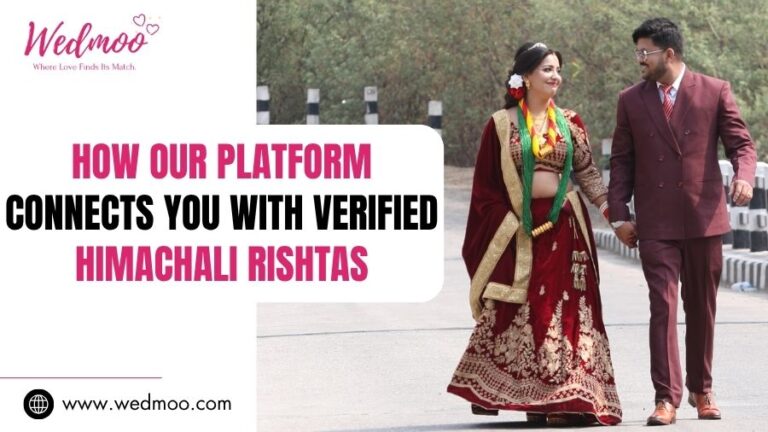 How-Our-Platform-Connects-You-With-Verified-Himachali-Rishtas