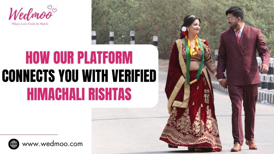 How-Our-Platform-Connects-You-With-Verified-Himachali-Rishtas