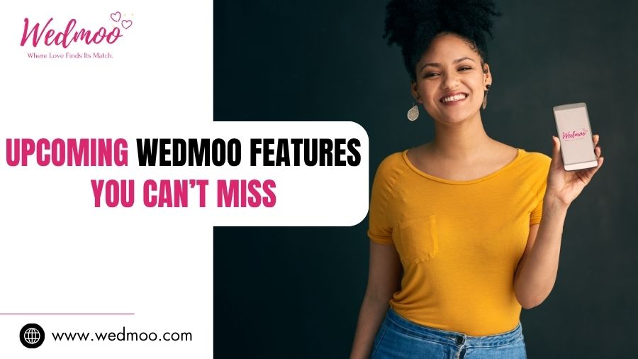 Upcoming Wedmoo Features You Can’t Miss