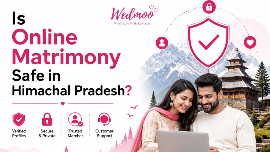 Is Online Matrimony Safe in Himachal Pradesh